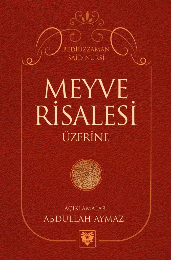 Meyve Risalesi Üzerine