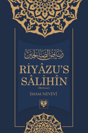 Riyâzu’s Sâlihîn – Muhtasar