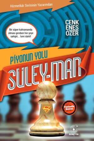 Süley-Man – Piyonun Yolu