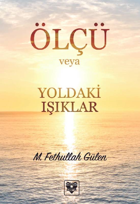 Ölçü veya Yoldaki Işıklar