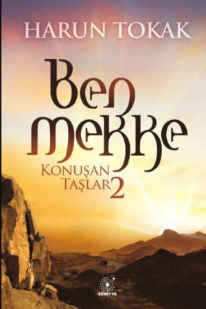 Ben Mekke – Konuşan Taşlar 2