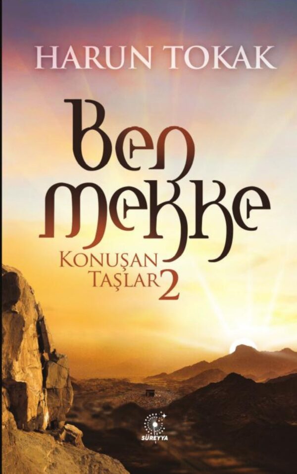 Ben Mekke – Konuşan Taşlar 2