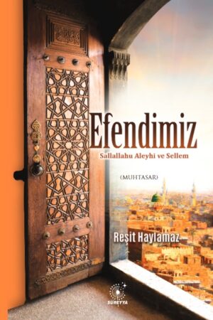 Efendimiz (Muhtasar)