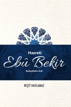 Hz. Ebubekir (RA)