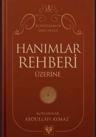 Hanımlar Rehberi Üzerine Açıklamalar (Sadece E-kitap)