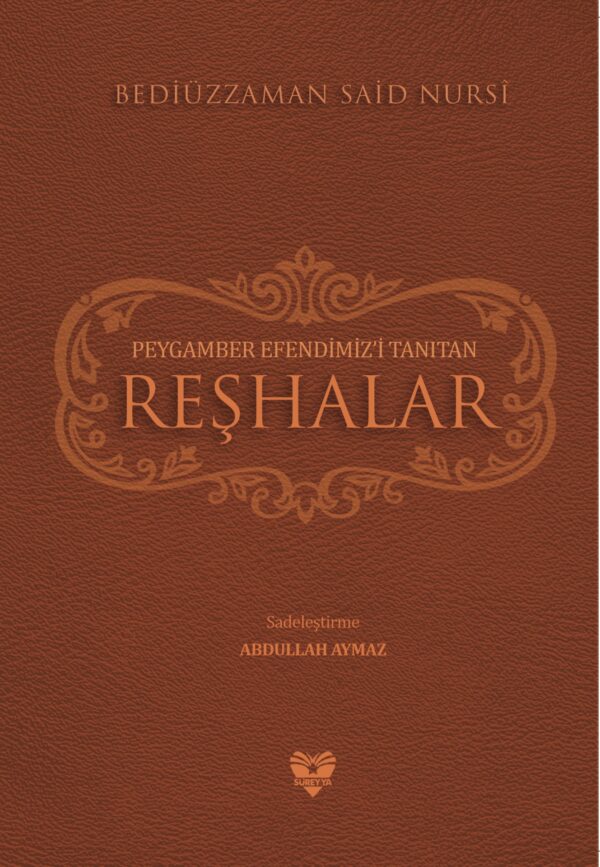 Peygamber Efendimiz’i Tanıtan Reşhalar (Sadece E-kitap)