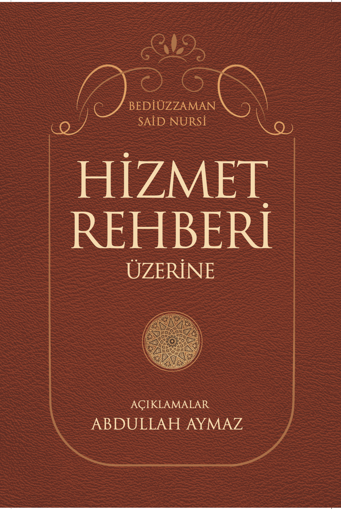 Hizmet Rehberi Üzerine