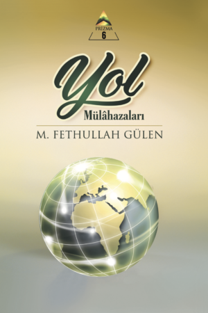 Yol Mülahazaları (Prizma 6)