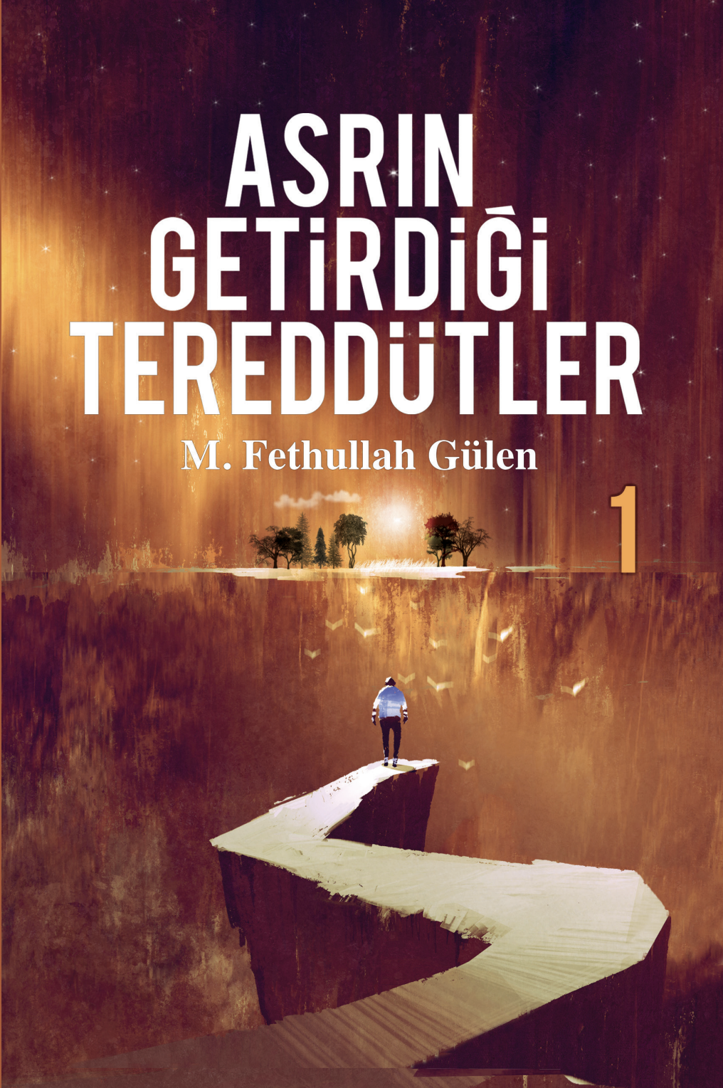Asrın Getirdiği Tereddütler - 1