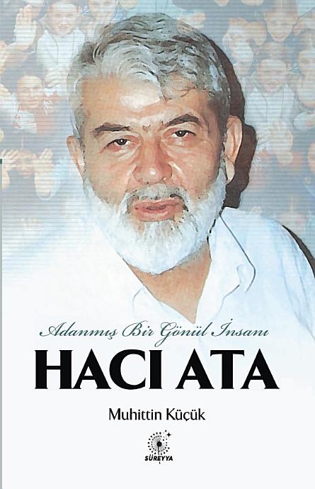 Adanmış Bir Gönül İnsanı Hacı Ata (Sadece E-kitap)