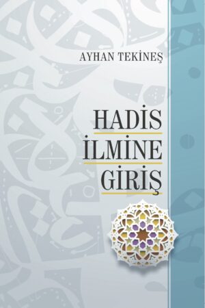 Hadis İlmine Giriş