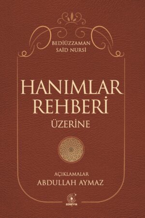 Hanımlar Rehberi Üzerine