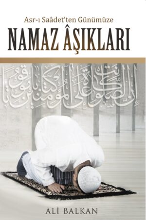 Namaz Aşıkları